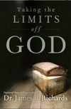 Taking the Limits Off God - Book, Softcover