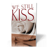 We Still Kiss - Book, Softcover