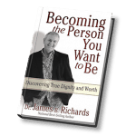 Becoming the Person You Want to Be - Book, Softcover